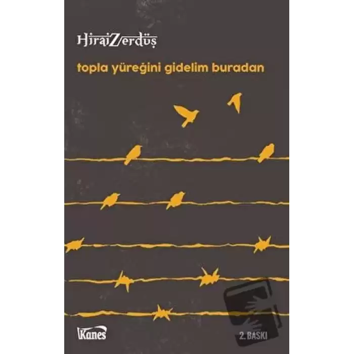 Topla Yüreğini Gidelim Buradan