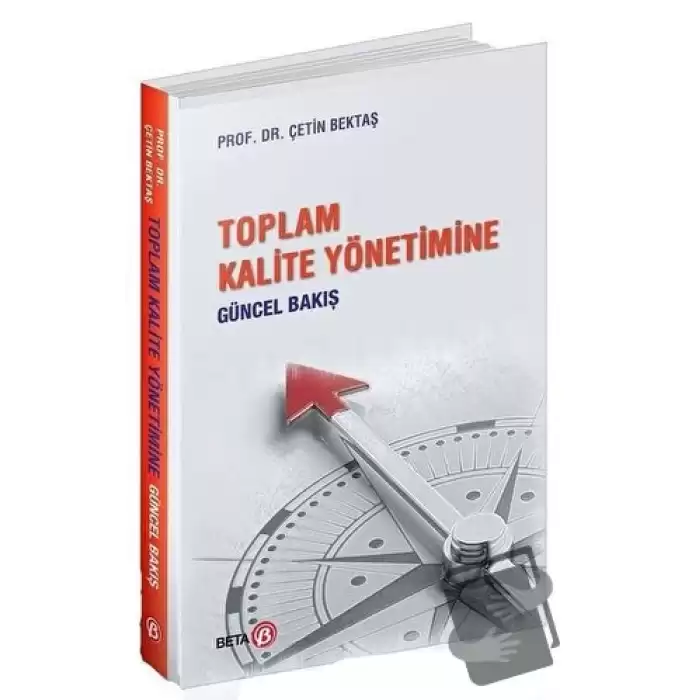 Toplam Kalite Yönetimine Güncel Bakış