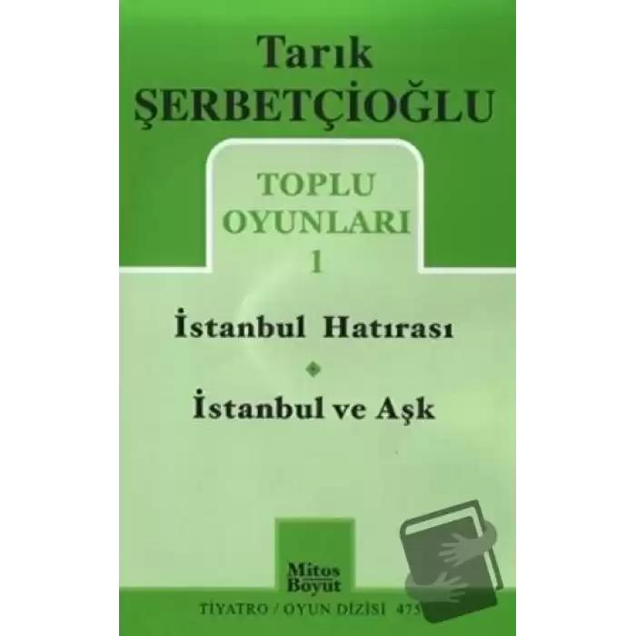 Toplu Oyunları 1 - İstanbul Hatırası / İstanbul ve Aşk