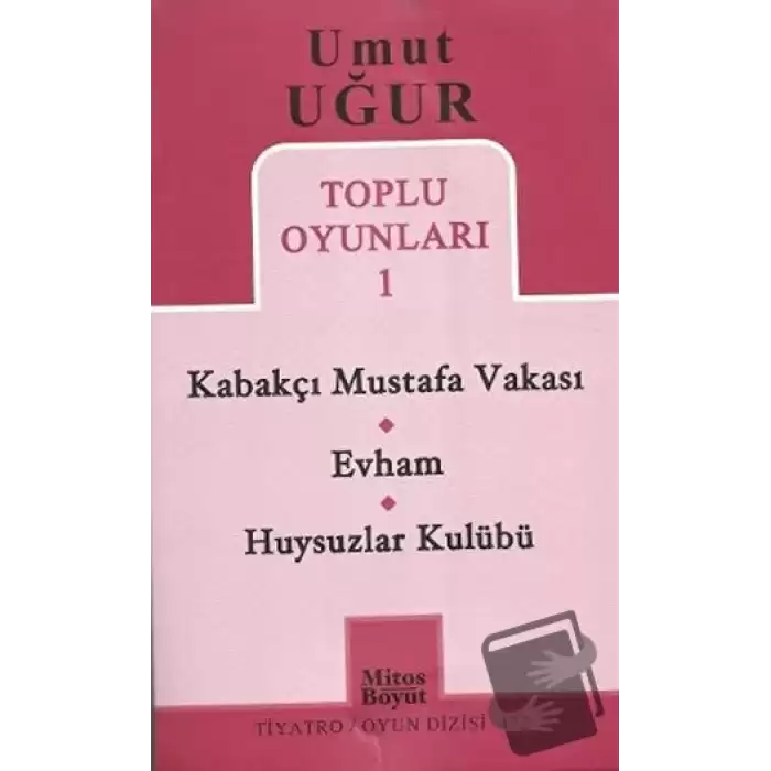 Toplu Oyunları 1 - Kabakçı Mustafa Vakası - Evham - Huysuzlar Kulübü