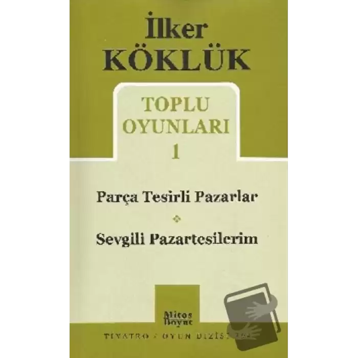 Toplu Oyunları 1 / Parça Tesirli Pazarlar - Sevgili Pazartesilerim