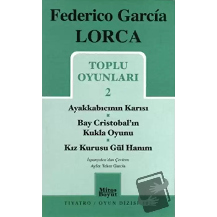 Toplu Oyunları 2 / Ayakkabıcının Karısı - Bay Cristobalın Kukla Oyunu - Kız Kurusu Gül Hanım