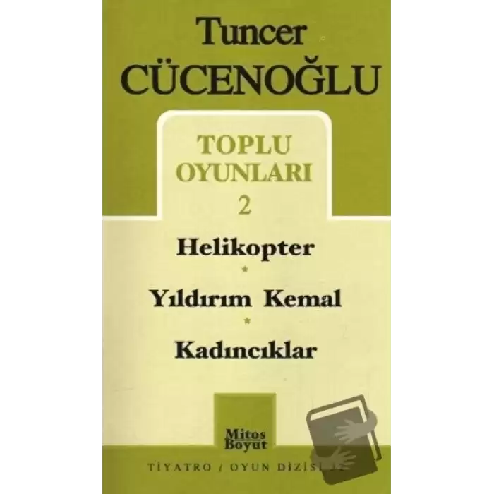 Toplu Oyunları-2 Helikopter / Yıldırım Kemal / Kadıncıklar