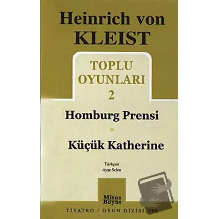 Toplu Oyunları 2 - Homburg Prensi / Küçük Katherine