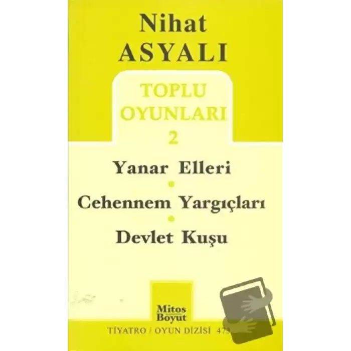 Toplu Oyunları 2: Yanar Elleri - Cehennem Yargıçları - Devlet Kuşu