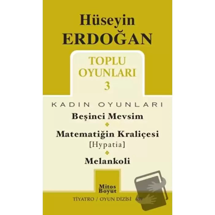 Toplu Oyunları 3 / Beşinci Mevsim - Matematiğin Kraliçesi (Hypatia) - Melankoli