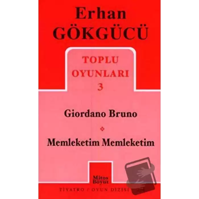 Toplu Oyunları 3 Giordano Bruno /  Memleketim Memleketim