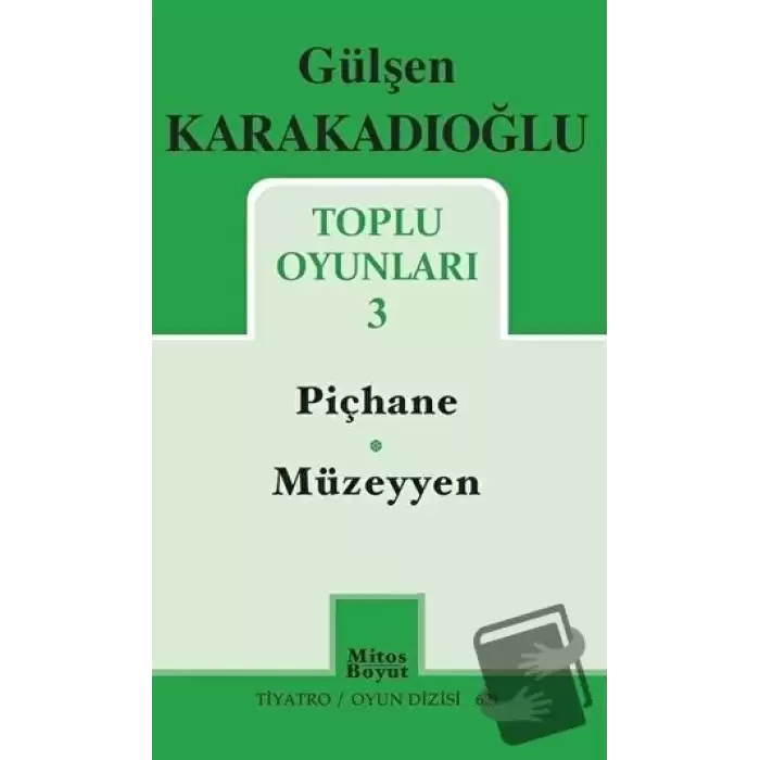 Toplu Oyunları - 3 - Piçhane - Müzeyyen