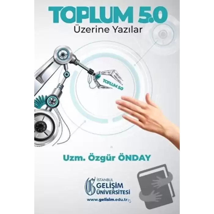 Toplum 5.0: Üzerine Yazılar