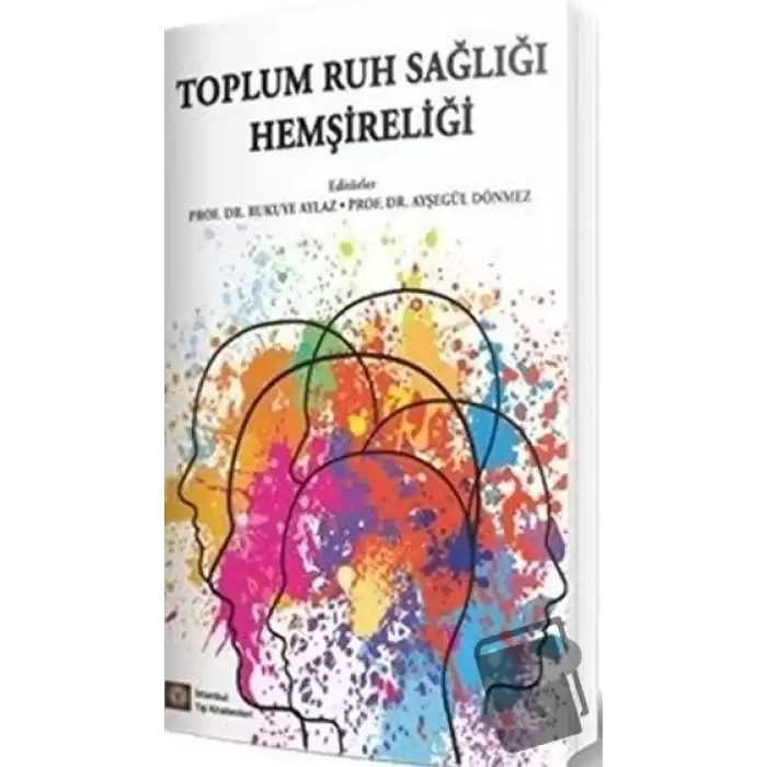 Toplum Ruh Sağlığı Hemşireliği