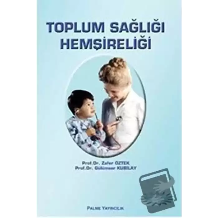 Toplum Sağlığı Hemşireliği