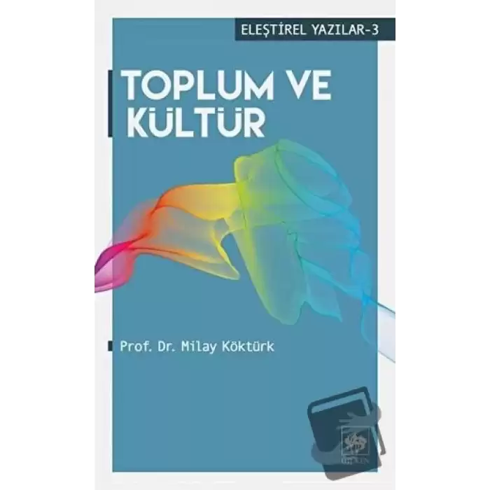 Toplum ve Kültür