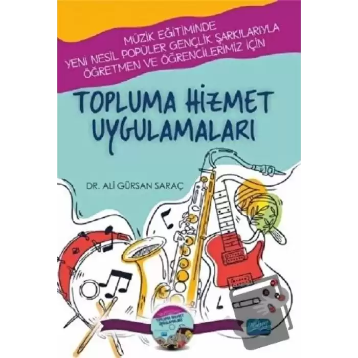 Topluma Hizmet Uygulamaları