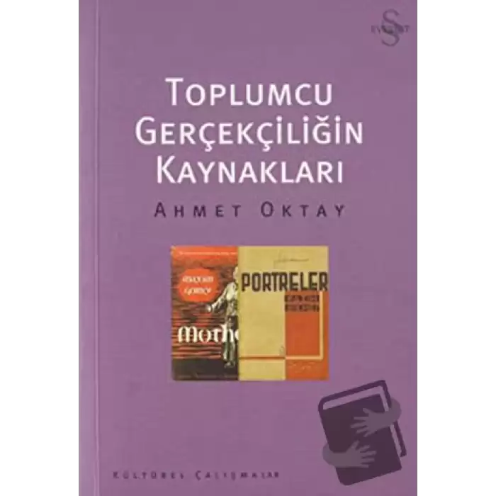 Toplumcu Gerçekliğin Kaynakları