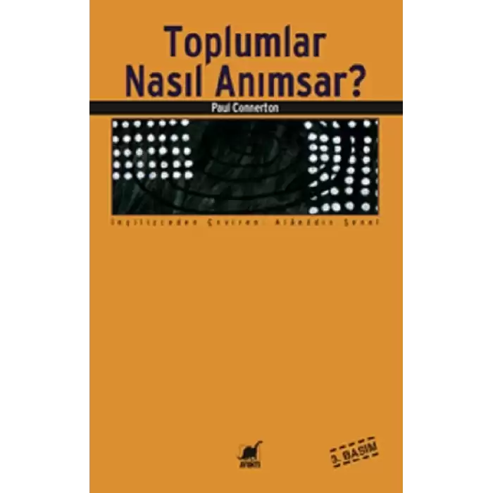 Toplumlar Nasıl Anımsar?