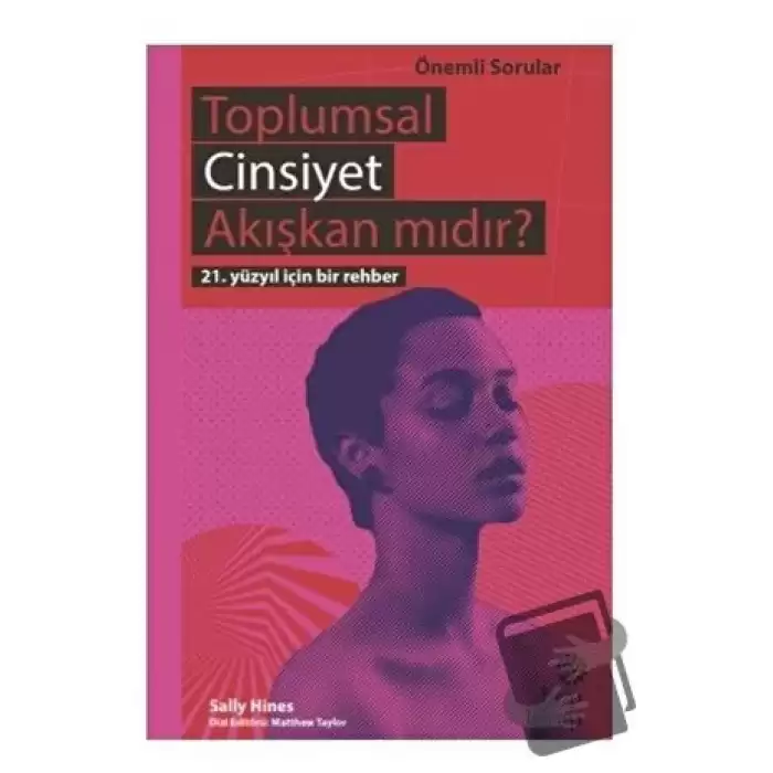 Toplumsal Cinsiyet Akışkan mıdır?