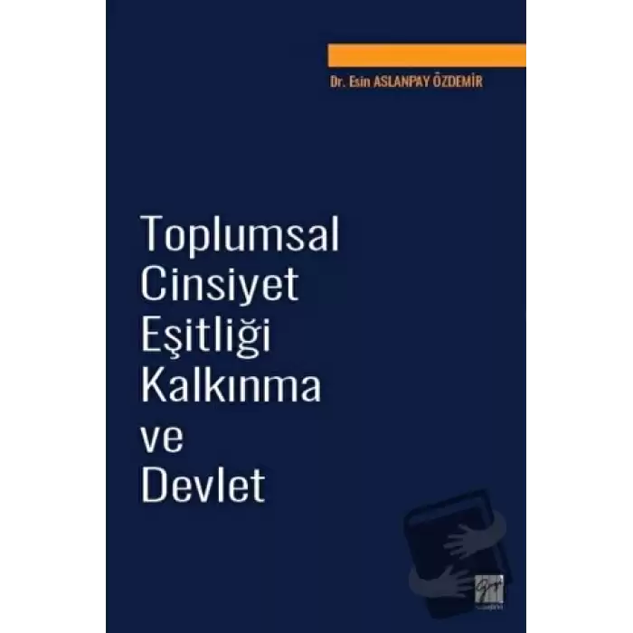 Toplumsal Cinsiyet Eşitliği Kalkınma ve Devlet