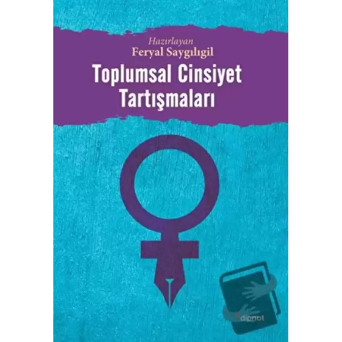 Toplumsal Cinsiyet Tartışmaları