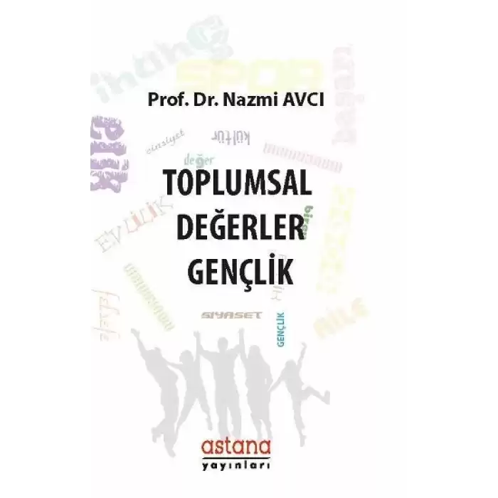 Toplumsal Değerler - Gençlik