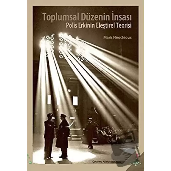 Toplumsal Düzenin İnşası