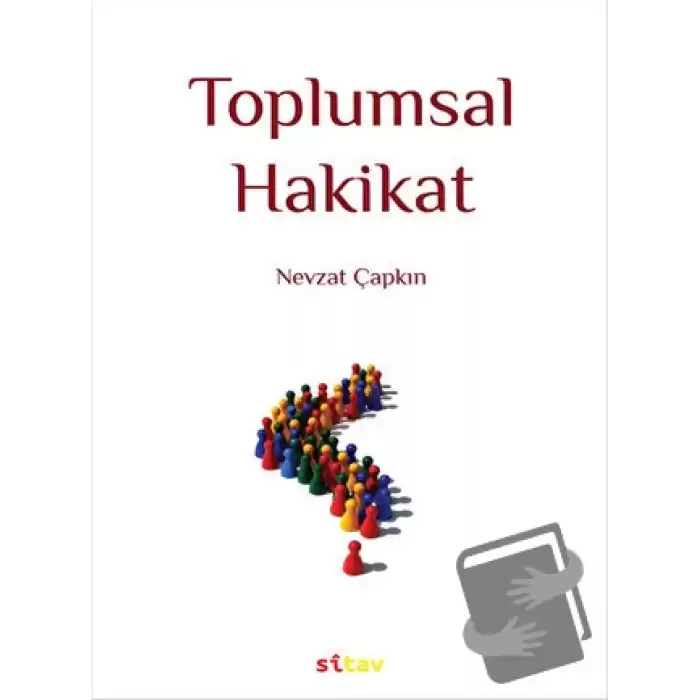 Toplumsal Hakikat