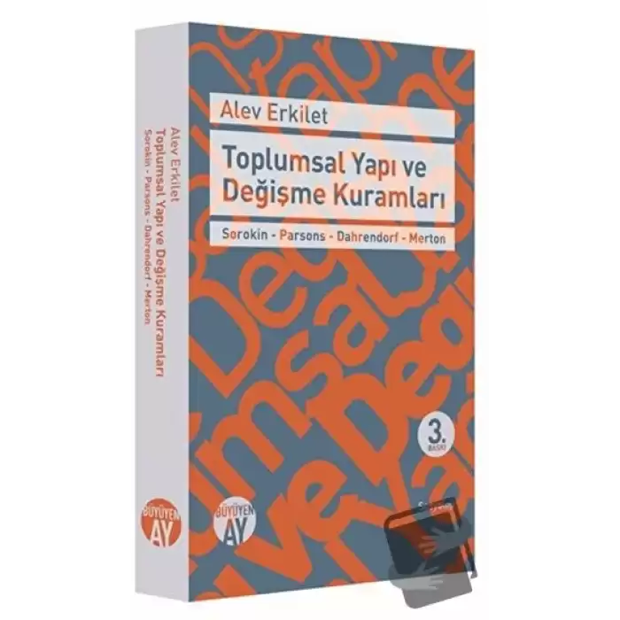 Toplumsal Yapı ve Değişme Kuramları