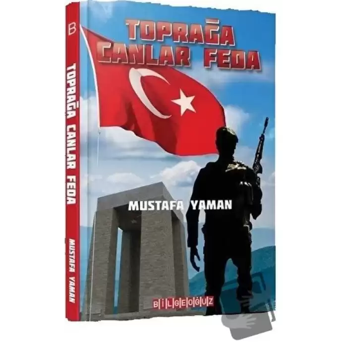 Toprağa Canlar Feda