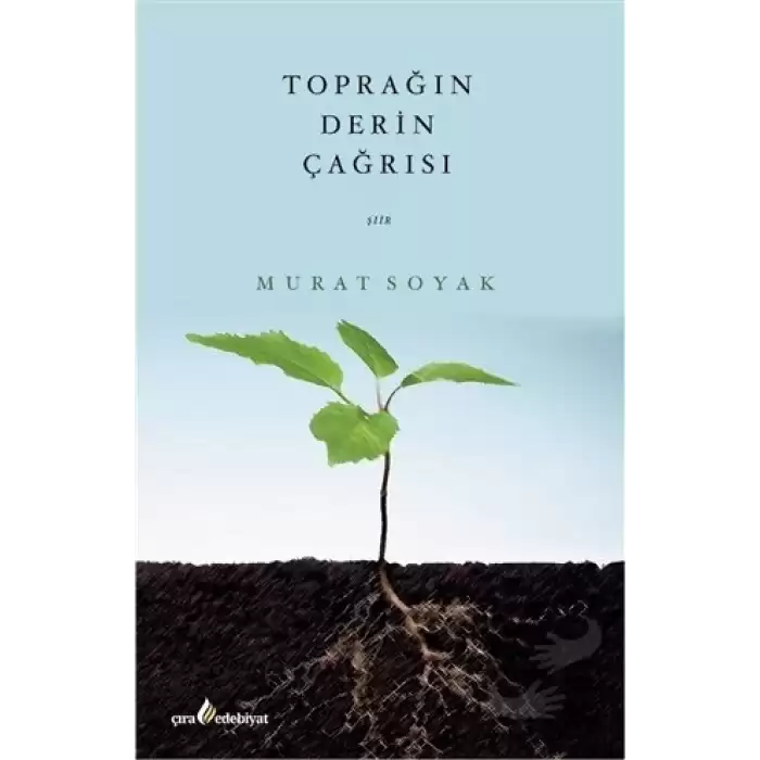 Toprağın Derin Çağrısı