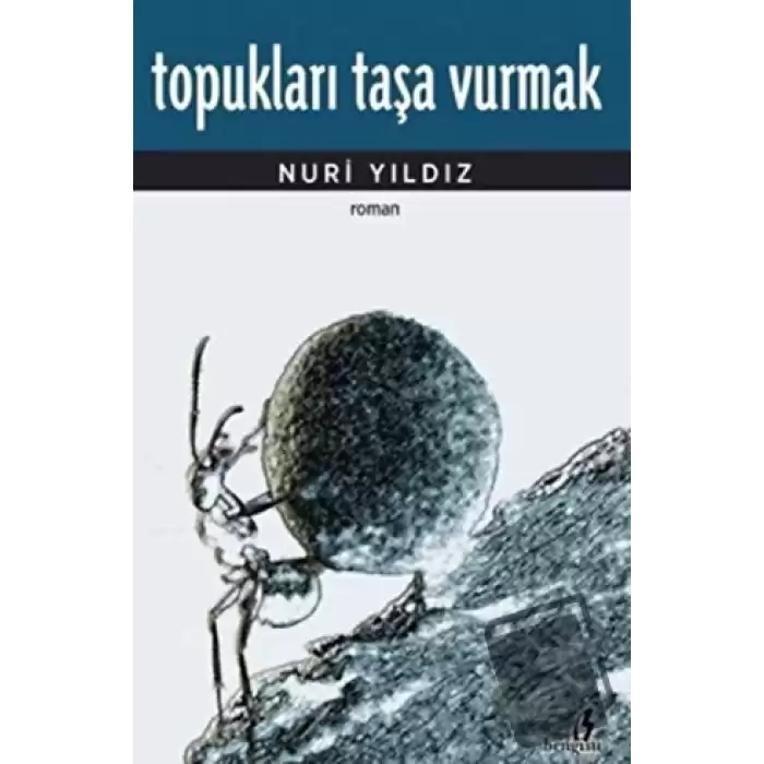 Topukları Taşa Vurmak