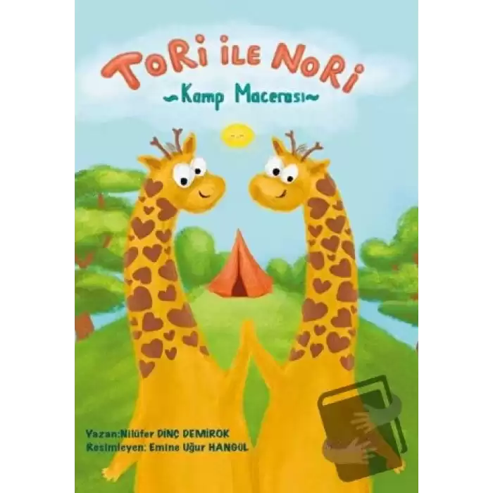 Tori İle Nori Kamp Macerası