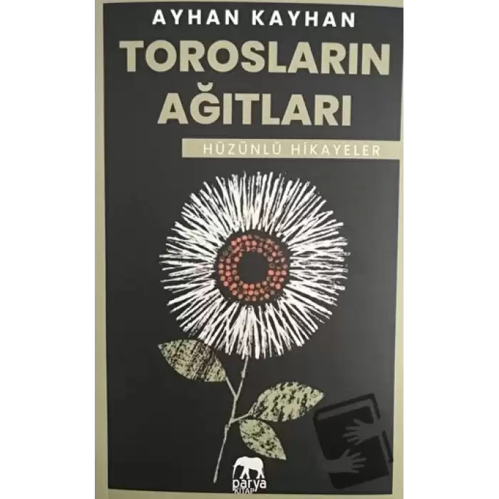 Torosların Ağıtları