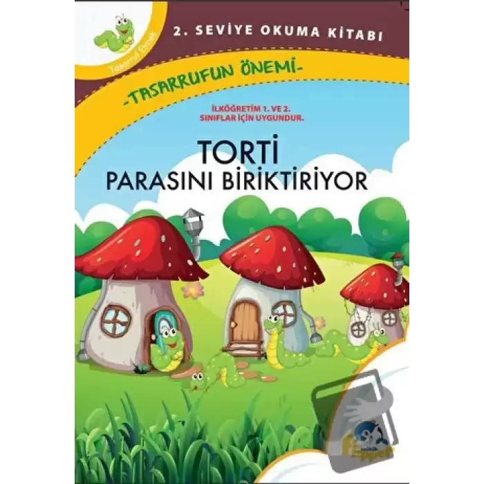 Torti Parasını Biriktiriyor