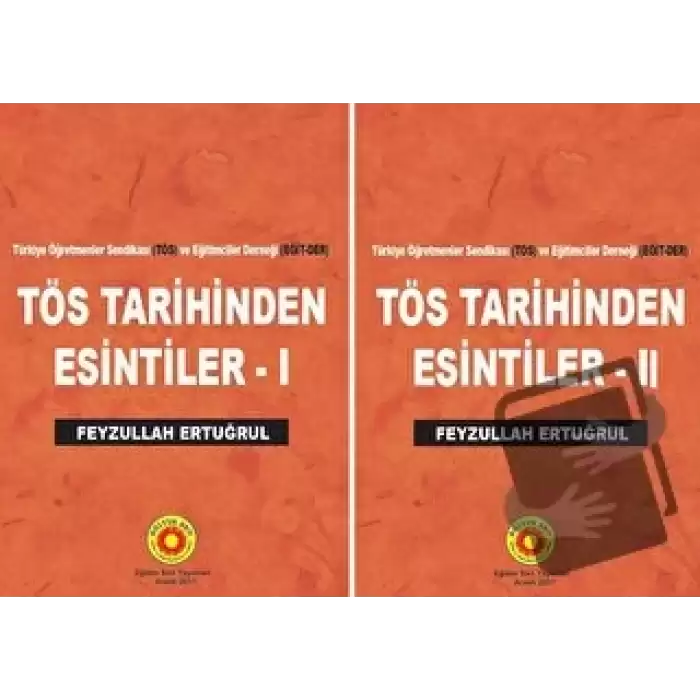 TÖS Tarihinden Esintiler 1 - 2