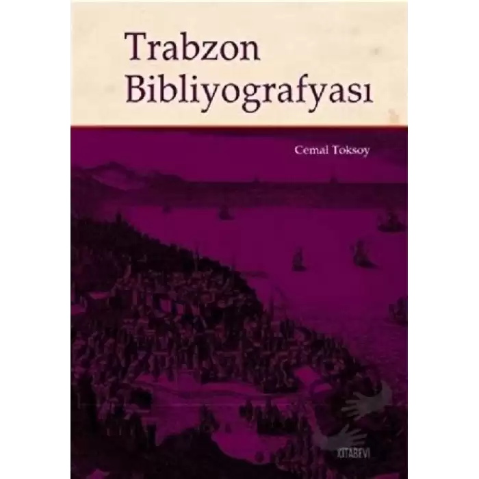 Trabzon Bibliyografyası