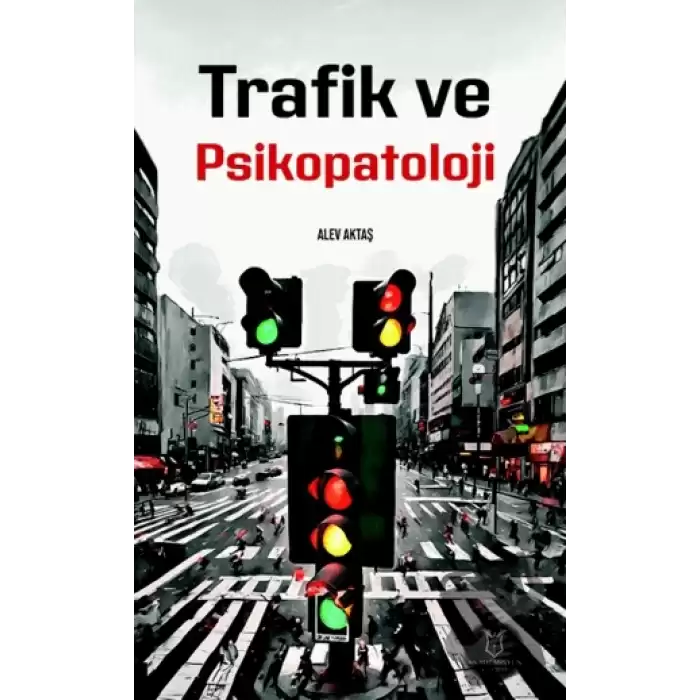 Trafik ve Psikopatoloji