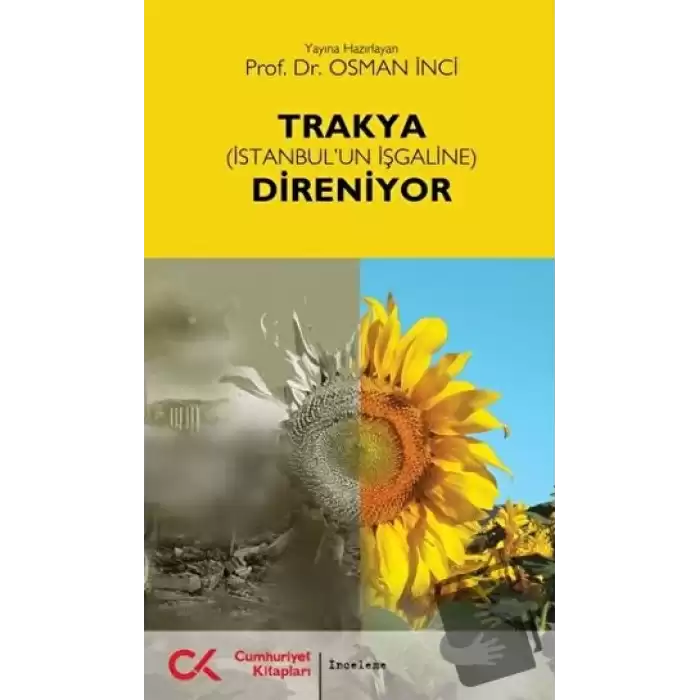 Trakya (İstanbul’un İşgaline) Direniyor