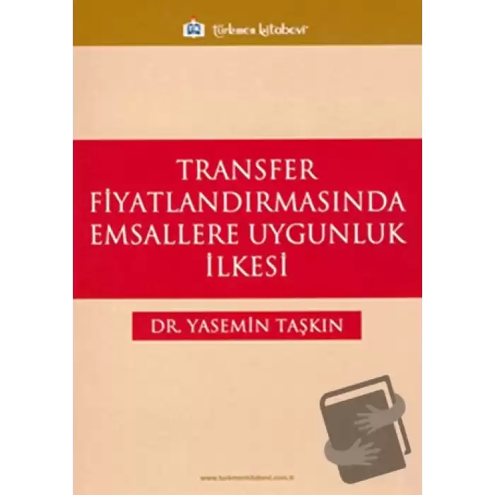 Transfer Fiyatlandırmasında Emsallere Uygunluk İlkesi