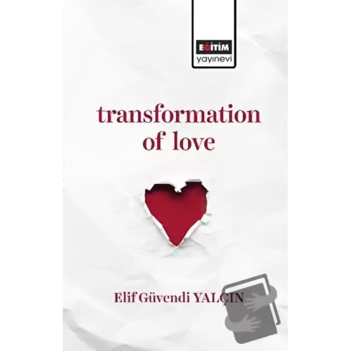 Transformation of Love