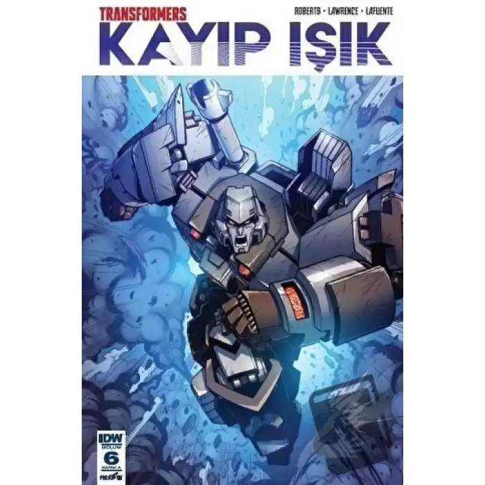 Transformers Kayıp Işık Bölüm 6 (Kapak A)