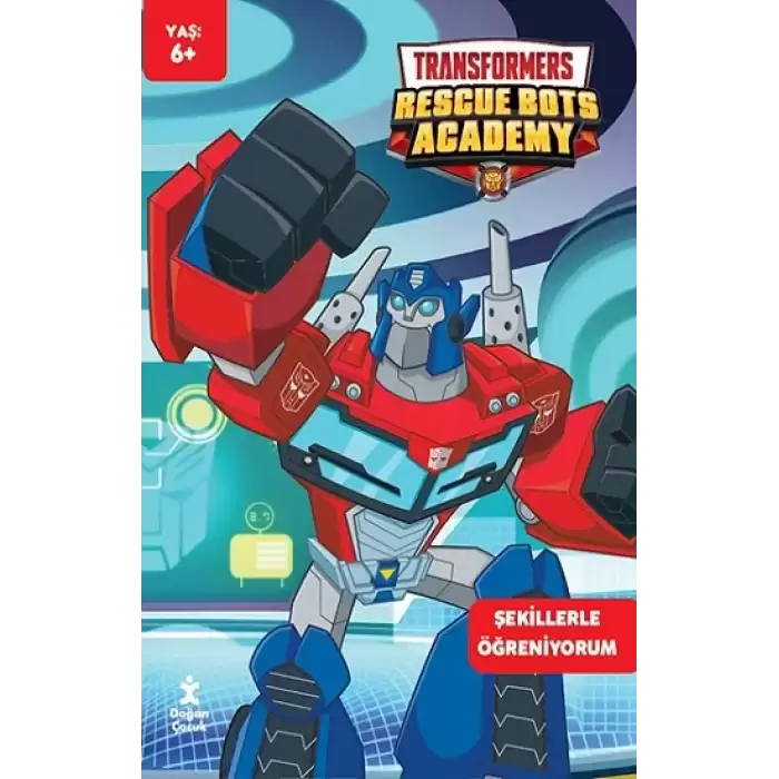 Transformers Rescue Bots Academy Şekillerle Öğreniyorum Faaliyet Kitabı