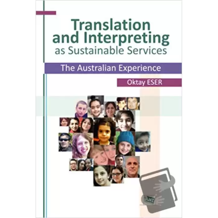 Translation and Interpreting as Sustainable Services The Australian Experience