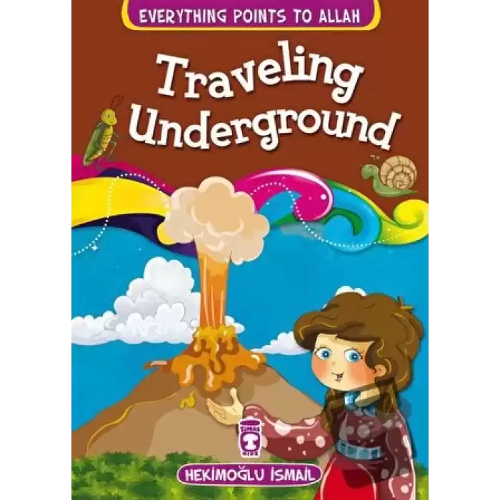 Traveling Underground