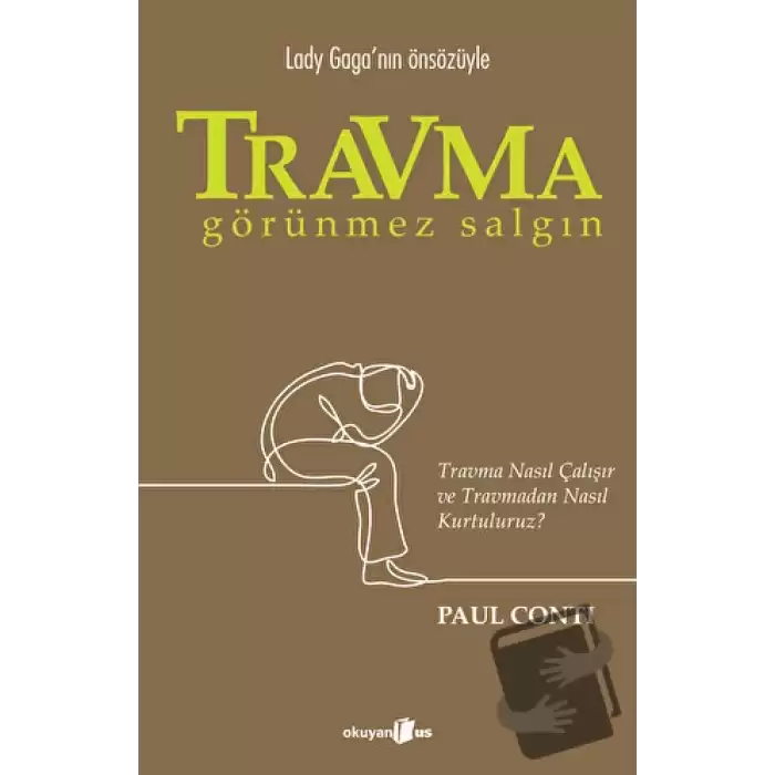 Travma - Görünmez Salgın