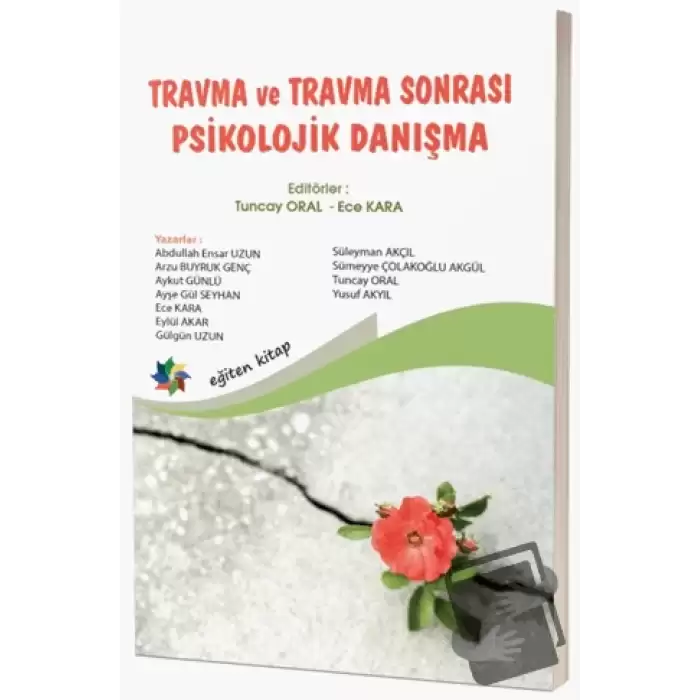 Travma ve Travma Sonrası Psikolojik Danışma