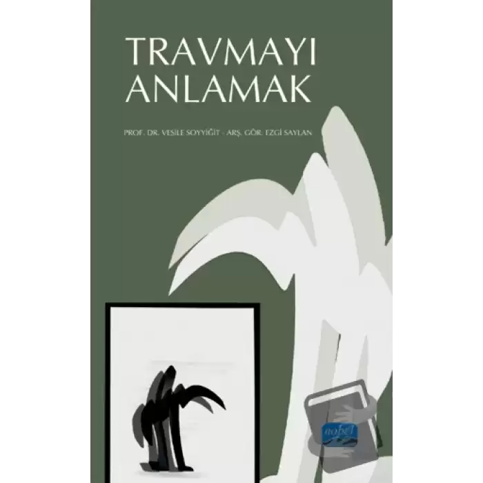 Travmayı Anlamak