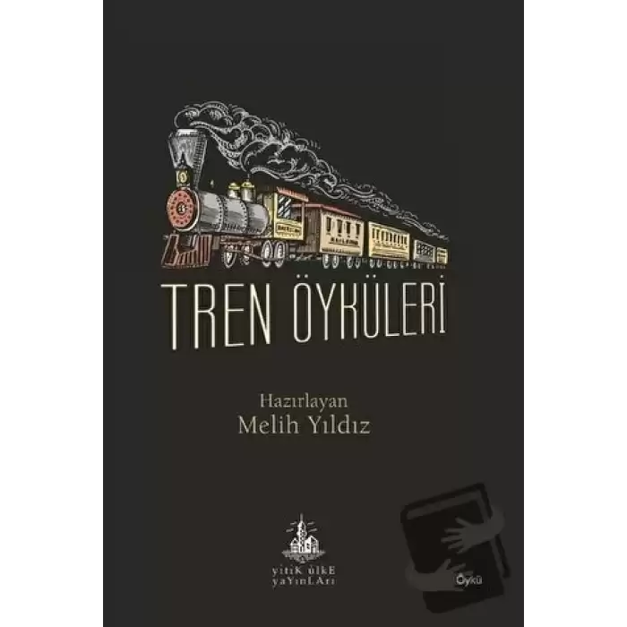 Tren Öyküleri