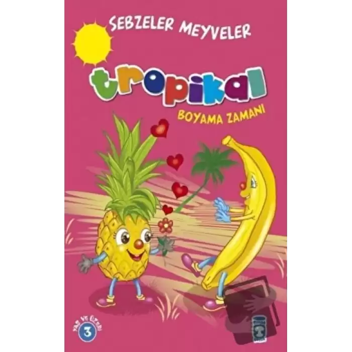 Tropikal Boyama Zamanı - Sebzeler Meyveler