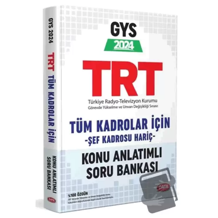 TRT Tüm Alanlar İçin GYS Konu Anlatımlı Soru Bankası (Şef Kadrosu Hariç)