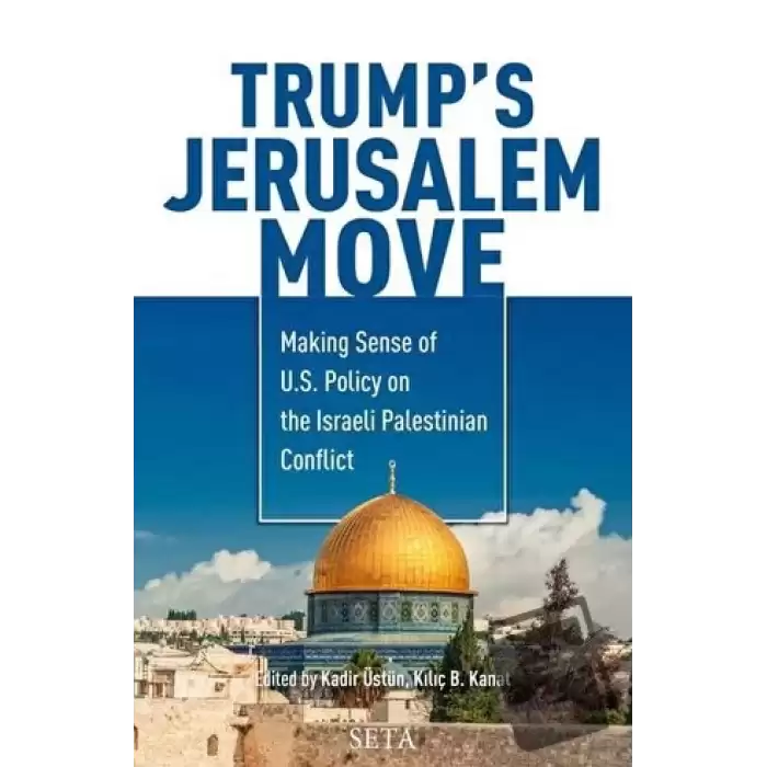 Trump’s Jerusalem Move