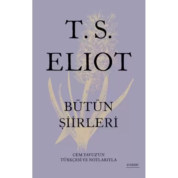 T.S. Eliot Bütün Şiirleri